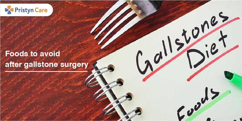 Foods to avoid after gallstone surgery