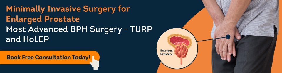 MINIMALLY INVASIVE SURGERY FOR BPH - TURP AND HOLEP