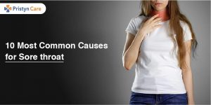 10 Most Common Causes for Sore throat