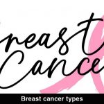 Breast cancer types