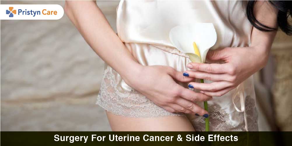 Surgery For Uterine Cancer & Side Effects