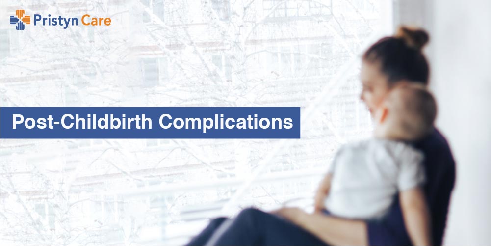 Post-Childbirth Complications
