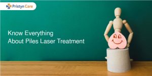 Know everything about piles laser surgery