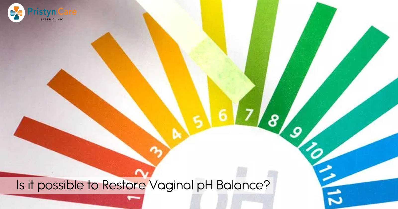 Is it Possible to Restore Vaginal pH Balance?