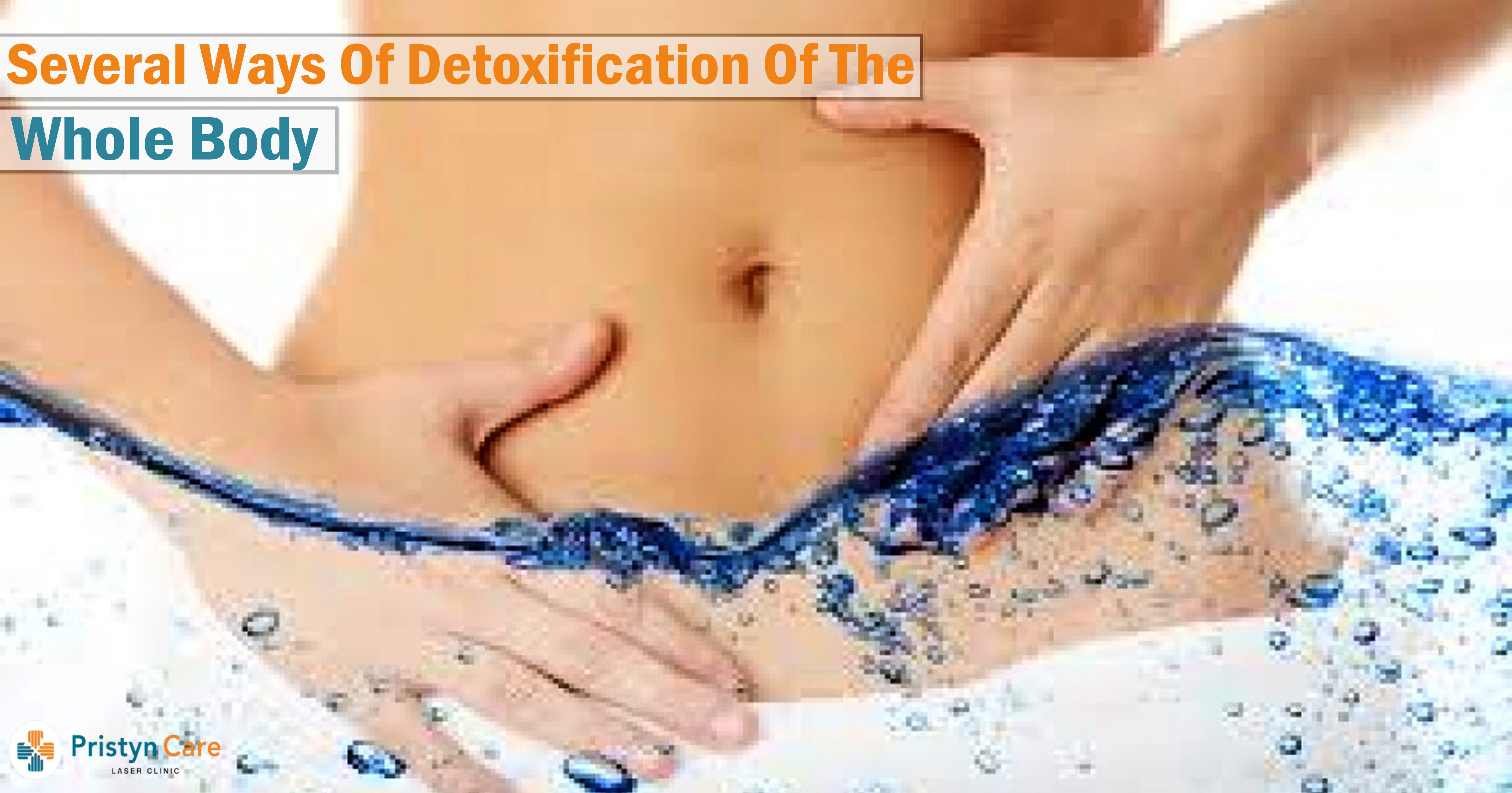 ways of detoxification of whole body