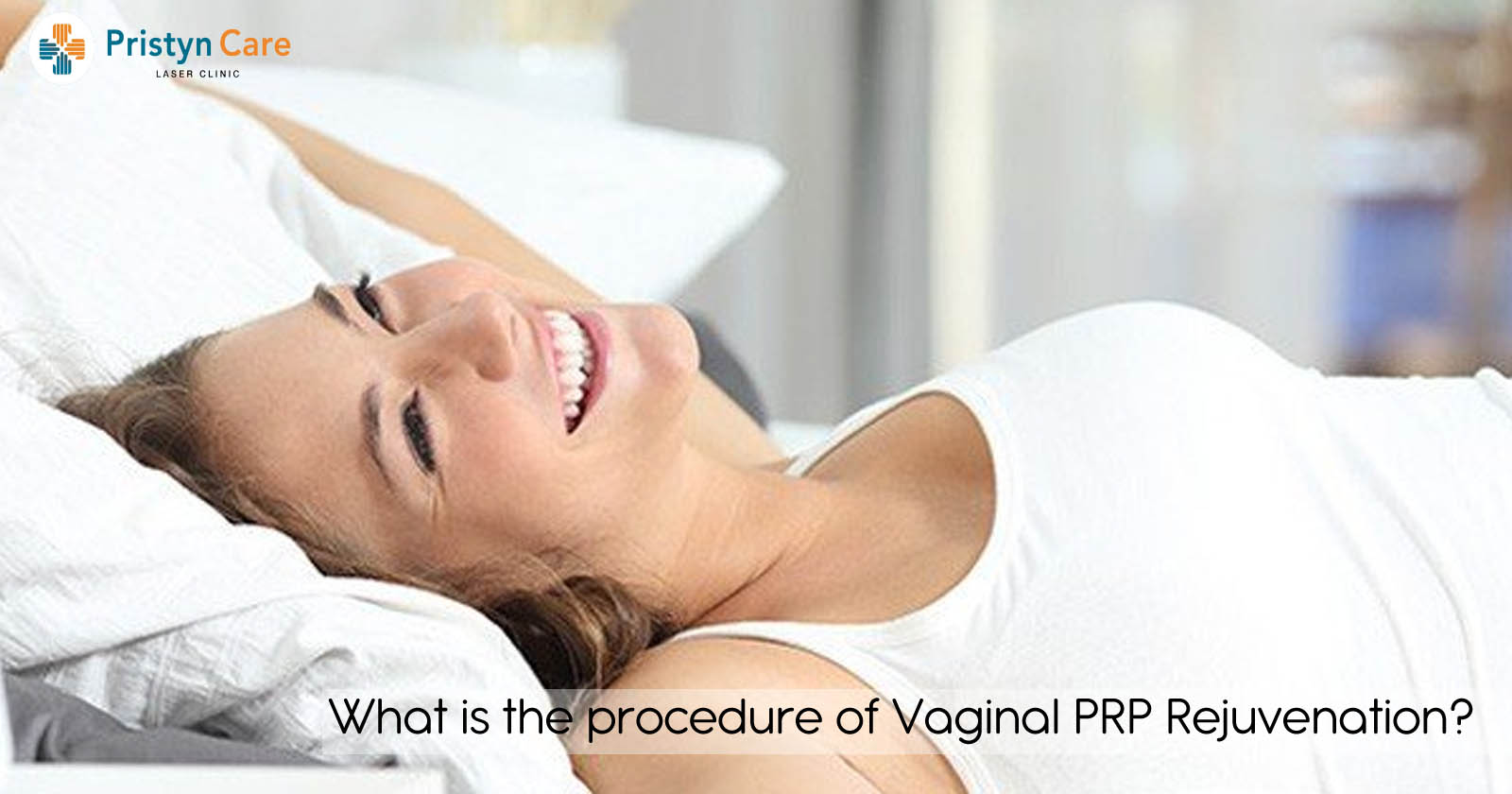 what-is-the-procedure-of-vaginal-prp-rejuvenation