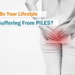 what-should-be-your-lifestyle-if-you-are-suffering-from-piles