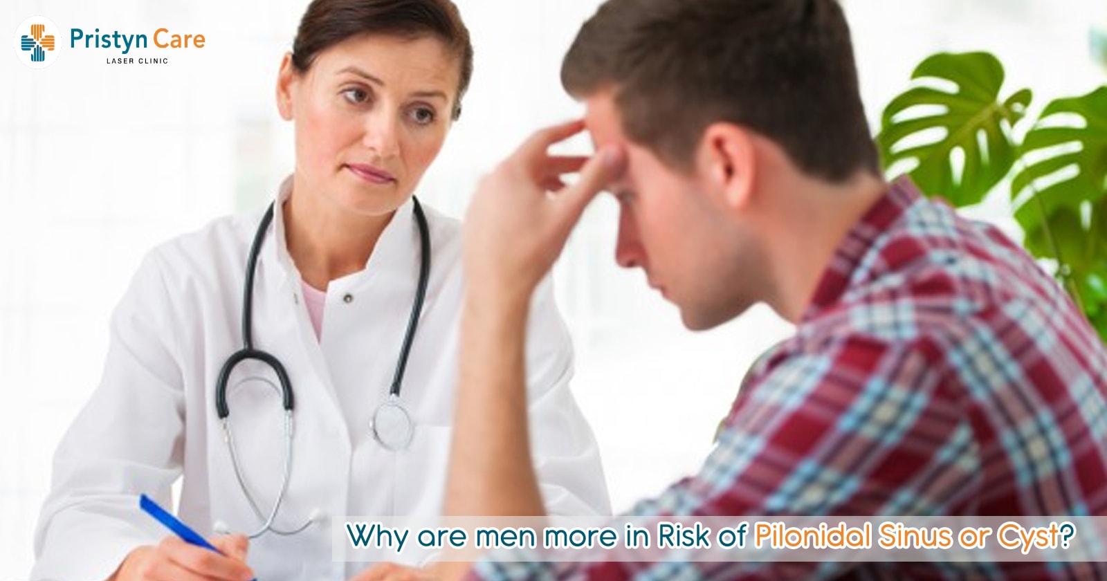 Why are men more in Risk of Pilonidal Sinus or Cyst ...