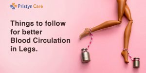 16 Things To Follow for Better Blood Circulation in Legs