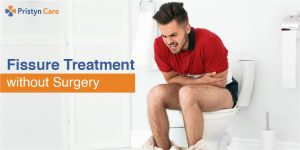 Cure fissure without surgery | Pristyn Care