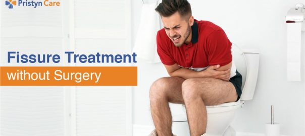 Fissure Treatment without Surgery