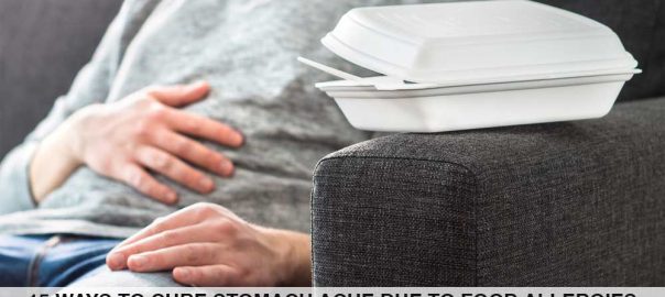 15 Ways To Cure Stomach Ache Due To Food Allergies Pristyn Care