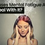 what causes mental fatigue