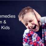 Cover image for home remedies for earache in kids