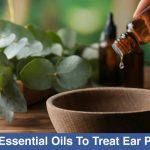 10-Essential-Oils-To-Treat-Ear-Pain