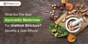 stricture urethral ayurvedic treat medicines ways