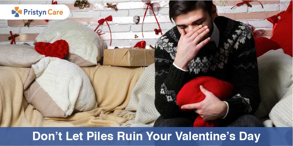 Do not let piles ruin your Valentine
