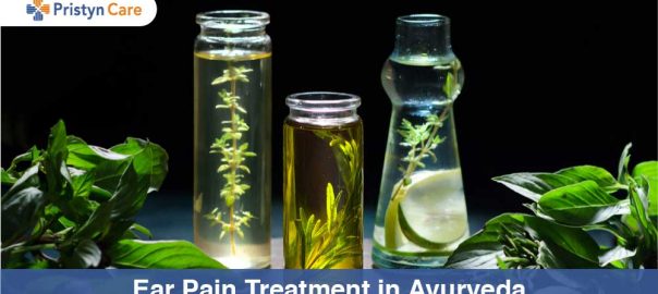 Ear Pain Treatment in Ayurveda