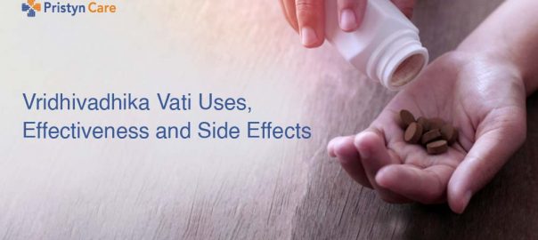 Vridhivadhika Vati Uses, Effectiveness and Side Effects