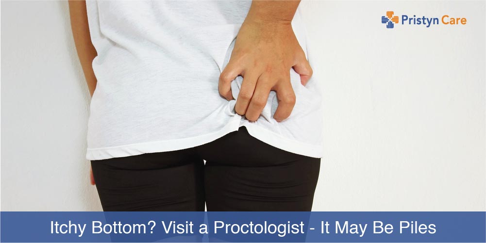 itchy bottom visit Proctologist