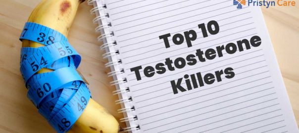 Top 10 Testosterone killers