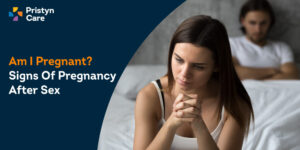 Signs of Pregnancy after Sex