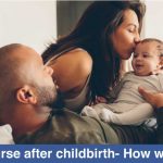 Intercourse after childbirth- How will it be?