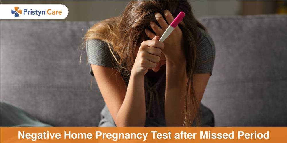 Negative Home Pregnancy Test after Missed Period