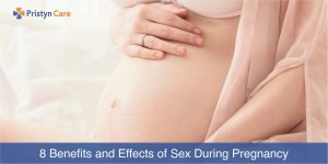 effects and benefits of sex during pregnancy