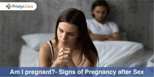 Signs of Pregnancy after Sex
