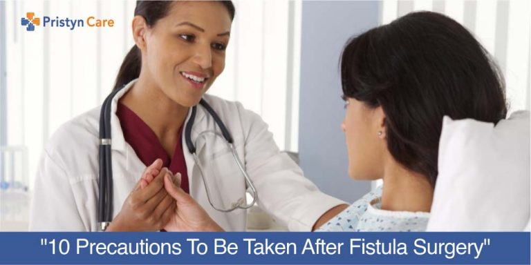 Precautions After Fistula Surgery