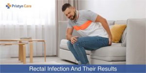 Rectal infection and its result
