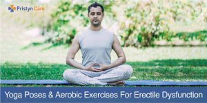 yoga poses and exercises for erectile dysfunction