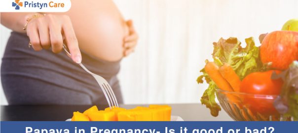 Papaya in Pregnancy- Is it good or bad?