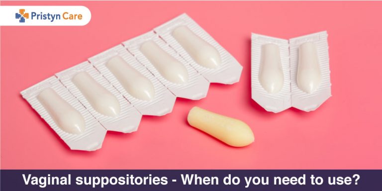 Vaginal suppositories - When do you need to use?