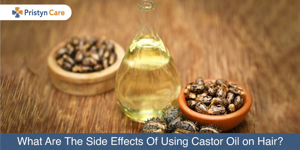 What Are The Side Effects Of Using Castor Oil on Hair?