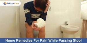 Home Remedies For Pain While Passing Stool 