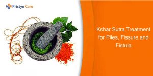 Kshar Sutra Treatment