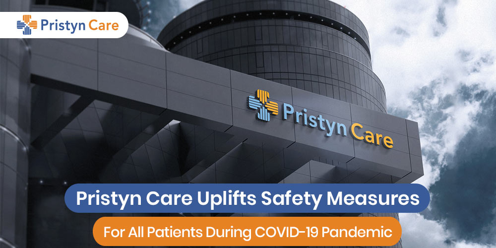 Safety Measures at Pristyn Care