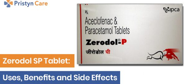 Zerodol Sp Tablet Uses Benefits And Side Effects Pristyn Care