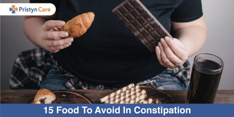 15 Foods To Avoid In Constipation - Pristyn Care