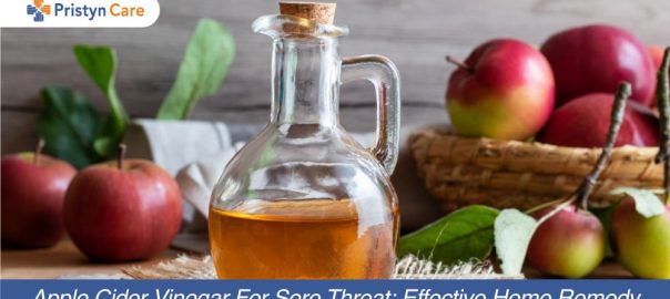 Apple Cider Vinegar For Sore Throat: Effective Home Remedy