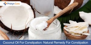 Coconut oil for constipation