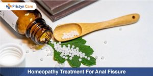 Homeopathy treatment for anal fissure
