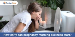 How early can pregnancy morning sickness start?