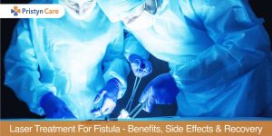 Laser treatment for Fistula