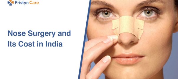 Nose Surgery and Its Cost in India