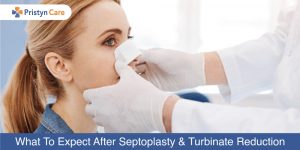 What-To-Expect-After-Septoplasty-and-Turbinate-Reduction
