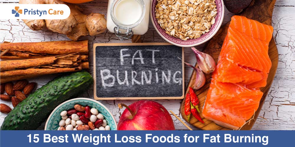 15 best weight loss food for fat burning