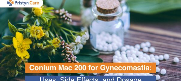 Conium Mac 200 for Gynecomastia: Uses, Side Effects, and Dosage